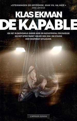 De kapable by Klas Ekman