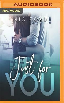 Just for You by Mia Ford