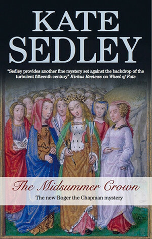 The Midsummer Crown by Kate Sedley