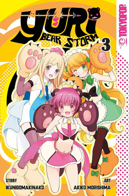Yuri Bear Storm, Volume 3 by Ikunigomakinako