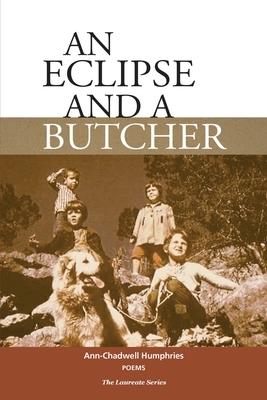 An Eclipse and a Butcher by Ann -. Chadwell Humphries