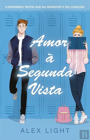 Amor à Segunda Vista by Alex Light