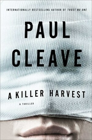 A Killer Harvest by Paul Cleave