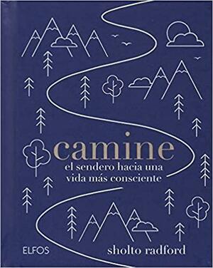 Camine by Sholto Radford