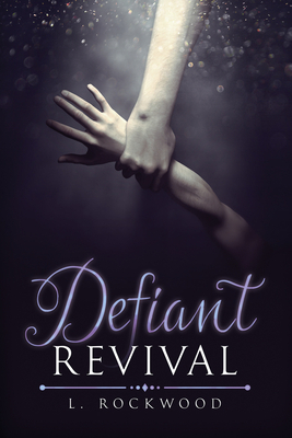 Defiant Revival by Rockwood