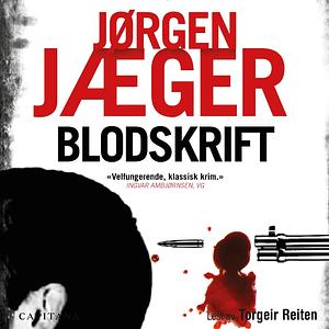 Blodskrift by Jørgen Jæger