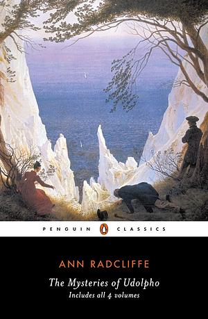 The Mysteries of Udolpho (All 4 Volumes): Ann Radcliffe (Classics, Literature) Annotated by Ann Radcliffe, Ann Radcliffe