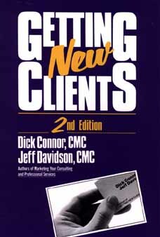 Getting New Clients by Dick Connor, Jeff Davidson