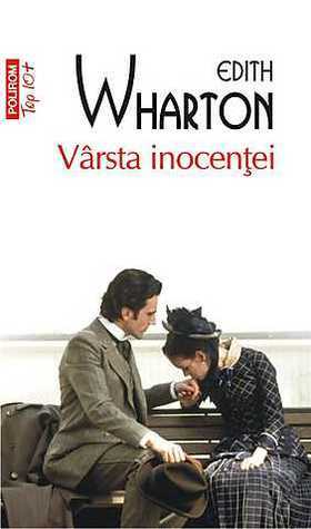 Vârsta inocenţei by Edith Wharton