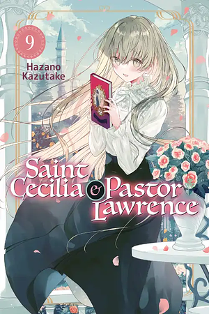 Saint Cecilia and Pastor Lawrence, Vol. 9 by Hazano Kazutake