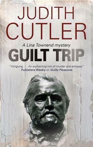 Guilt Trip by Judith Cutler