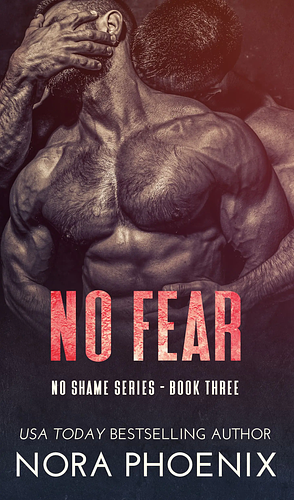 No Fear by Nora Phoenix