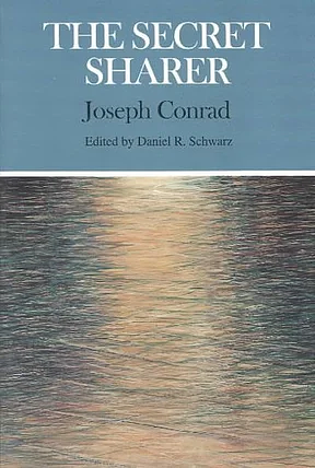 The Secret Sharer by Joseph Conrad