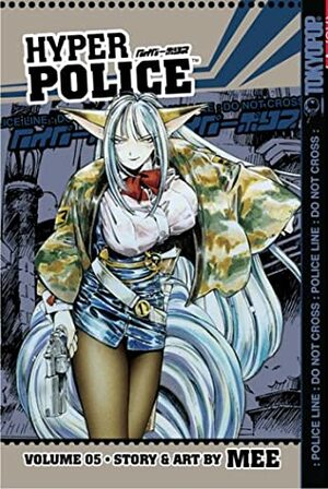 Hyper Police, Volume 5 by Mee