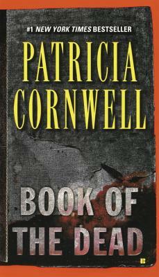 Book of the Dead: Scarpetta (Book 15) by Patricia Cornwell