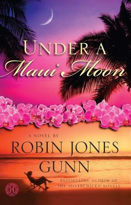 Under a Maui Moon by Robin Jones Gunn