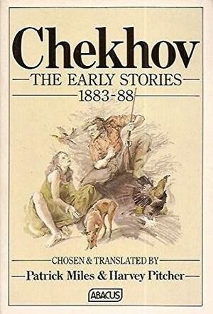 The Early Stories 1883-88 by Anton Chekhov