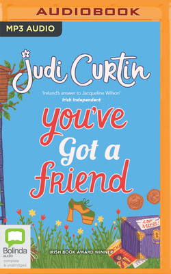 You've Got a Friend by Judi Curtin