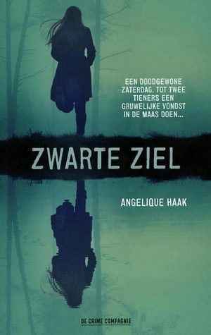 Zwarte Ziel by Angelique Haak