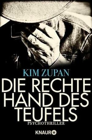 Die rechte Hand des Teufels by Kim Zupan