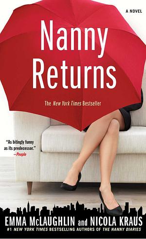 The Nanny Returns by Emma McLaughlin, Nicola Kraus