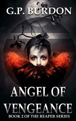 Angel of Vengeance by G. P. Burdon