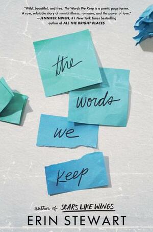 The Words We Keep by Erin Stewart