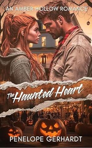 The Haunted Heart by Penelope Gerhardt