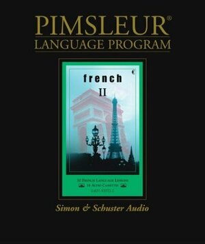 French II by Pimsleur Language Programs