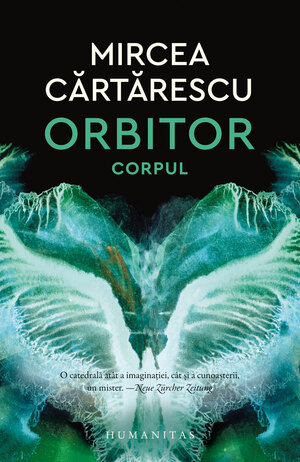 Orbitor - Corpul by Mircea Cărtărescu
