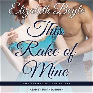 This Rake of Mine by Elizabeth Boyle
