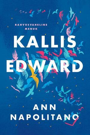 Kallis Edward by Ann Napolitano