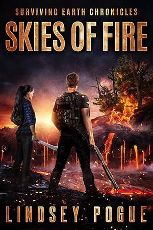 Skies of Fire by Lindsey Pogue