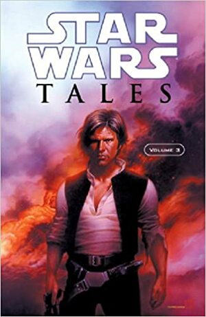Star Wars Tales Volume 3 by Dave Land