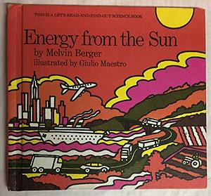 Energy from the Sun by Melvin Berger