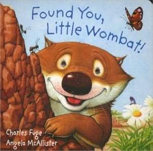 Found You, Little Wombat by Charles Fuge, Angelica McAllister