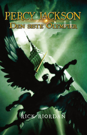 Den siste olympier by Rick Riordan