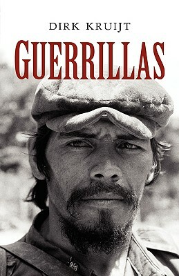 Guerrillas: War and Peace in Central America by Dirk Kruijt