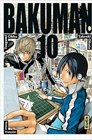 Bakuman, Tome 10 by Tsugumi Ohba