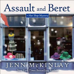 Assault and Beret by Jenn McKinlay