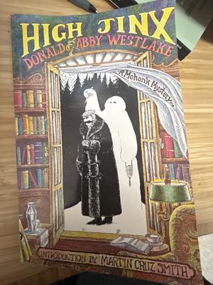 High Jinx by Abby Westlake, Donald E. Westlake