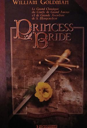 Princess bride by William Goldman