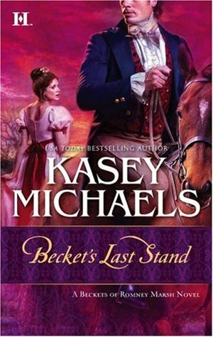 Becket's Last Stand by Kasey Michaels