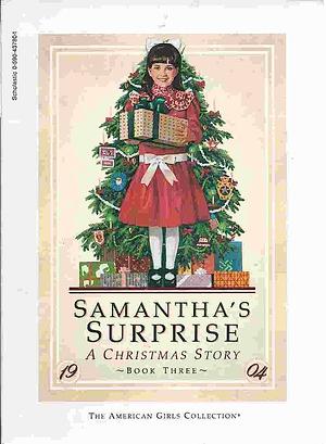 Samantha's Surprise: A Christmas Story by Maxine Rose Schur