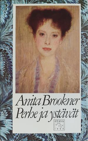 Family and Friends by Anita Brookner