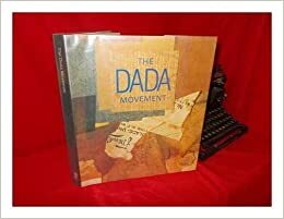 The Dada Movement by Dachy, Marc Dachy