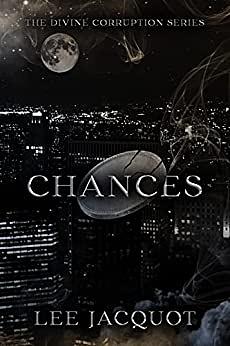 Chances by Lee Jacquot