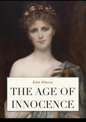 The Age of Innocence by Edith Wharton