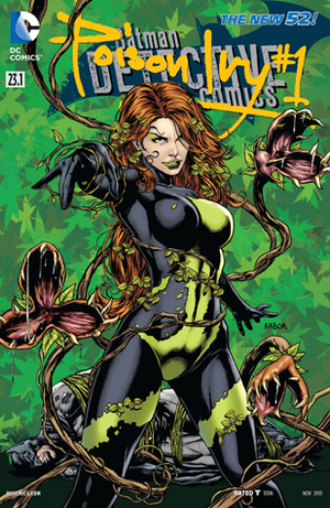 Batman – Detective Comics (2011-2016) #23.1: Featuring Poison Ivy by Jason Fabok, Javier Pina, Derek Fridolfs, John Kalisz