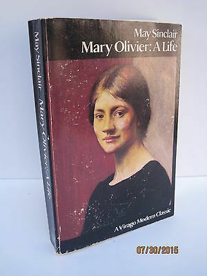 Mary Oliver: A Life by May Sinclair